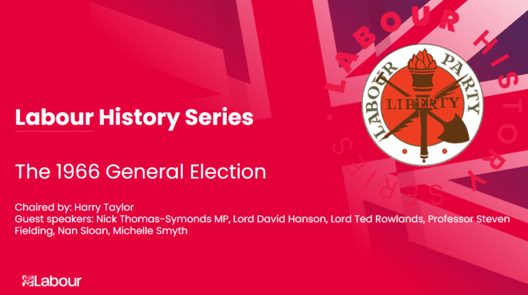 Labour History Series | Labour History: The 1966 General Election
