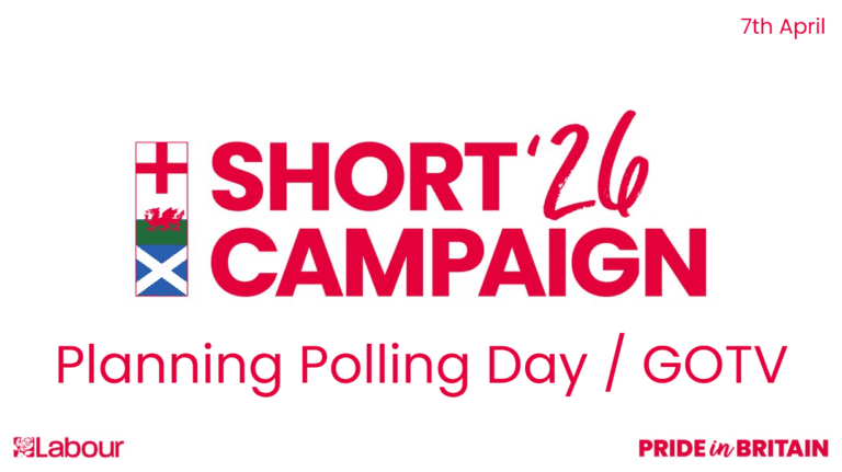 Short Campaign 26 – Planning GOTV/Polling Day